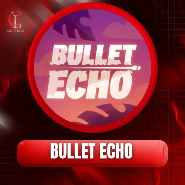 bullet_echo